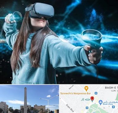 گیم نت VR در فلکه گاز شیراز