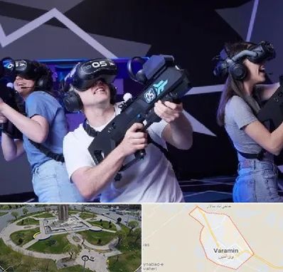بازی واقعیت مجازی در ورامین