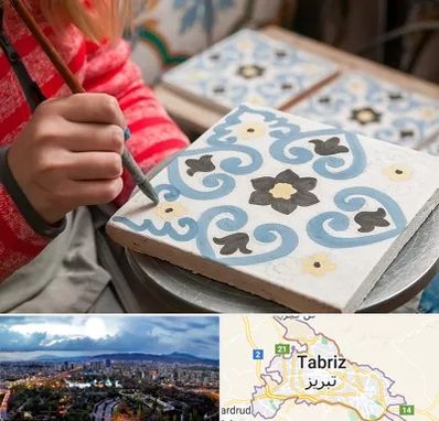 کلاس آموزش نقاشی روی سرامیک در تبریز