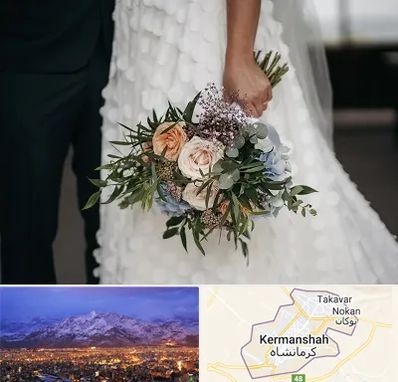 دسته گل عروس در کرمانشاه