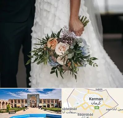 دسته گل عروس در کرمان