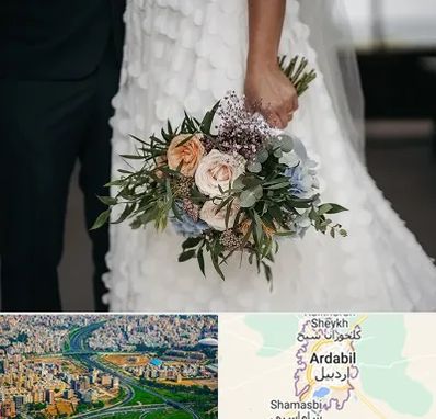 دسته گل عروس در اردبیل