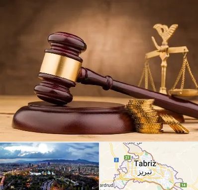 وکیل مالی در تبریز
