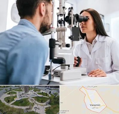 جراح و متخصص چشم پزشکی در ورامین