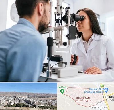 جراح و متخصص چشم پزشکی در شهرک گلستان شیراز
