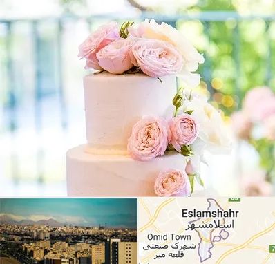 قنادی کیک عروسی در اسلامشهر