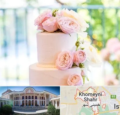قنادی کیک عروسی در خمینی شهر