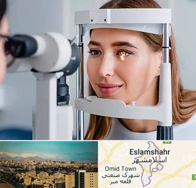 دکتر چشم پزشک خوب در اسلامشهر