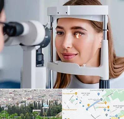 دکتر چشم پزشک خوب در محلاتی شیراز