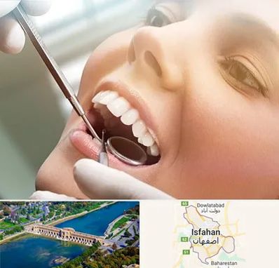 دندانپزشکی زیبایی در اصفهان