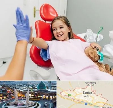 دندانپزشکی کودکان در زنجان