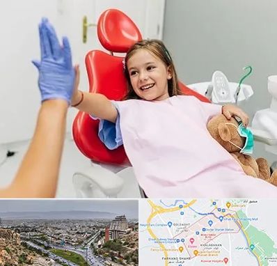 دندانپزشکی کودکان در معالی آباد شیراز
