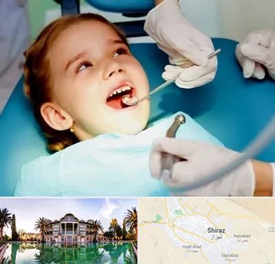 دندانپزشکی اطفال در شیراز