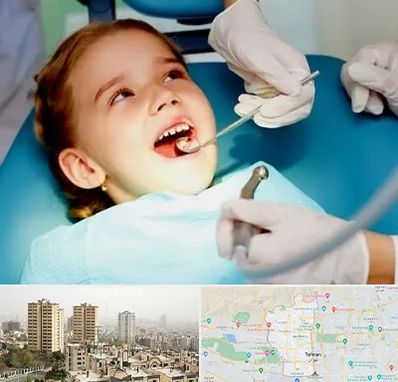 دندانپزشکی اطفال در منطقه 5 تهران