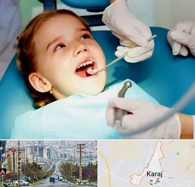 دندانپزشکی اطفال در گوهردشت