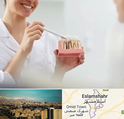 دکتر دندانساز در اسلامشهر