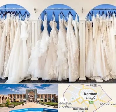 اجاره لباس عروسی در کرمان
