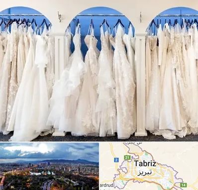 اجاره لباس عروسی در تبریز