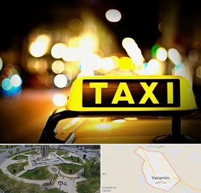 تاکسی تلفنی شبانه روزی در ورامین