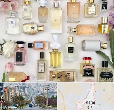 فروشگاه عطر اورجینال در گوهردشت کرج 