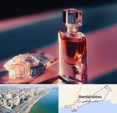 فروشگاه عطر اصل در بندرعباس