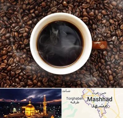 فروشگاه قهوه در مشهد