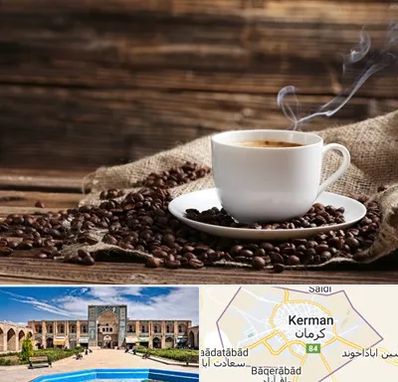 عمده فروشی قهوه در کرمان