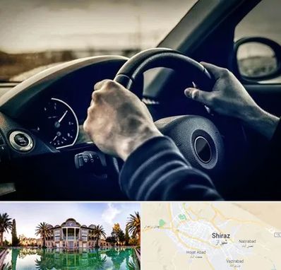 اجاره ماشین با راننده در شیراز