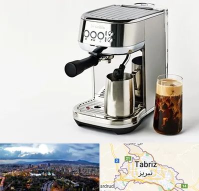 عمده فروش قهوه ساز در تبریز