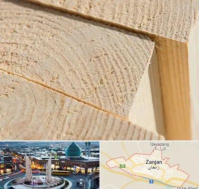 فروش چوب روسی در زنجان