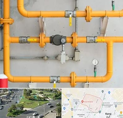 لوله و اتصالات گازی در شاهین ویلا کرج