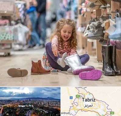 فروشگاه کفش بچه گانه در تبریز