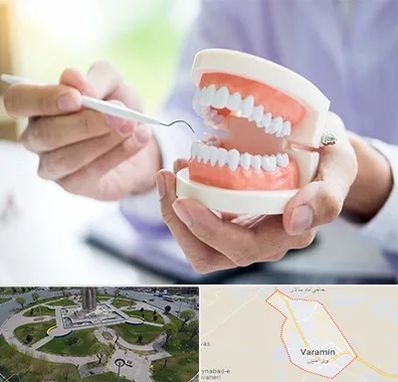 دندانسازی در ورامین
