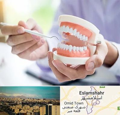 دندانسازی در اسلامشهر