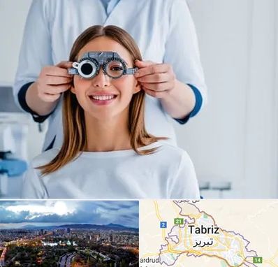چشم پزشکی در تبریز