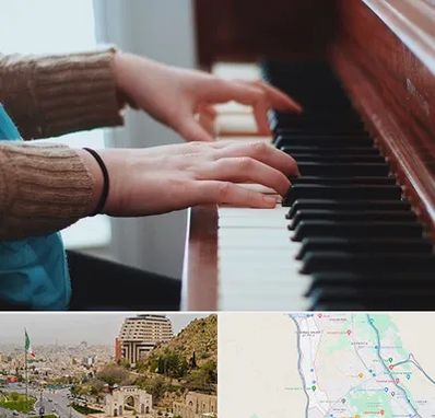 استاد پیانو در فرهنگ شهر شیراز 