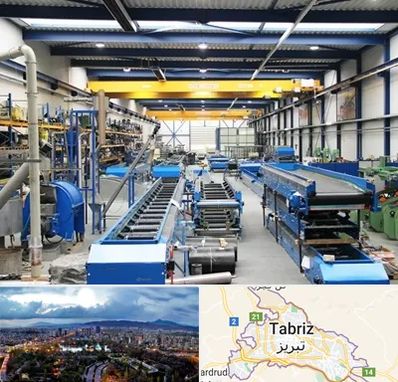 تولید کننده ماشین آلات صنعتی در تبریز