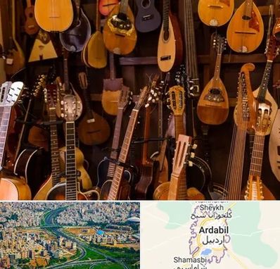 ساز موسیقی قسطی در اردبیل