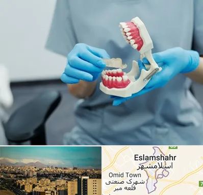 دندانپزشک خانم در اسلامشهر