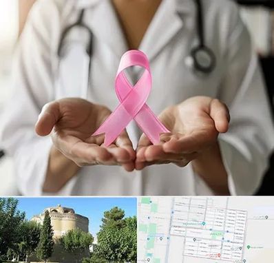 دکتر سرطان پستان در مرداویج اصفهان 