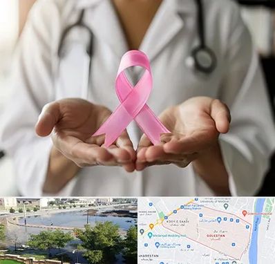 دکتر سرطان پستان در گلستان اهواز 
