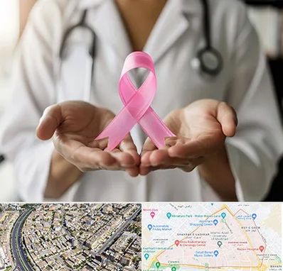 دکتر سرطان پستان در شهرک غرب مشهد 
