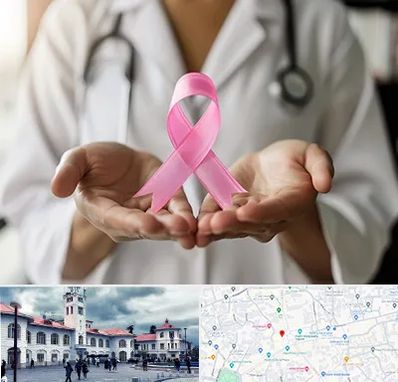 دکتر سرطان پستان در میدان شهرداری رشت 