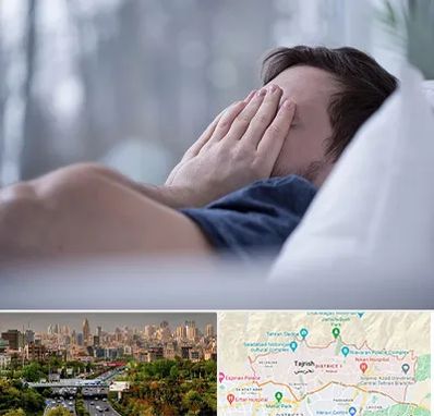 روانپزشک اختلال خواب در منطقه 1 تهران