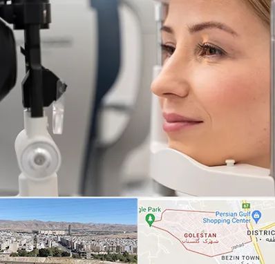 دکتر فوق تخصص چشم در شهرک گلستان شیراز 