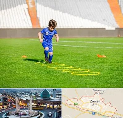 مدرسه فوتبال در زنجان
