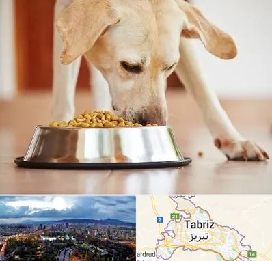 فروشگاه غذای سگ در تبریز