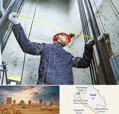 نصاب آسانسور در یزد