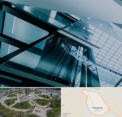 شرکت آسانسور در ورامین