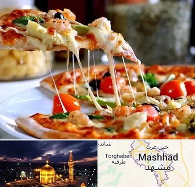 پیتزا در مشهد
